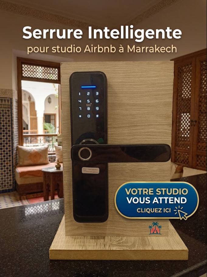 Serrure Intelligente pour Studio Airbnb Marrakech : Guide Complet 2026 | Camera Marrakech
